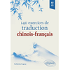 Image de 140 exercices de traduction chinois-français - B2-C1