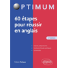 Image de 60 étapes pour réussir en anglais : classes préparatoires, instituts d'études politiques, universités