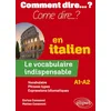 Image de Le vocabulaire indispensable en italien A1-A2