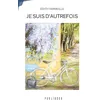Image de Je suis d'autrefois