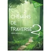 Image de Chemins de traverse - Tome 2