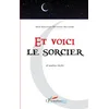 Image de Et voici le sorcier: et autres récits