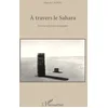 Image de A travers le Sahara: Avec la soif pour compagne