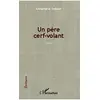 Image de Père cerf-volant ; roman