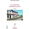 Image de On n'avait pas demandé à y aller
