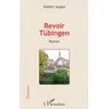 Image de Revoir Tübingen: Roman