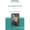 Image de Les éclopés du rêve: Histoires courtes Préface de Jean-Paul Gavard-Perret