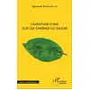 Image de L'Aventure d'Iwé sur les chemins du savoir