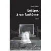 Image de Lettres à un fantôme: Récit