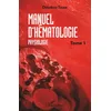 Image de Manuel d'hématologie: Physiologie