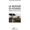 Image de Le retour du M'Zungu: Mayotte vingt ans après