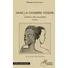Image de Dans la chambre voisine: L'amour est une école Roman Roman
