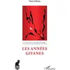 Image de Les années gitanes