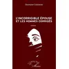 Image de L'incorrigible épouse et les hommes corrigés: Roman