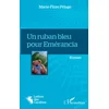 Image de Un ruban bleu pour Emérancia: Roman