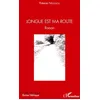 Image de Longue est ma route: Roman