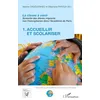 Image de La classe à venir: Scolarité des élèves migrants non francophones dans l'Académie de Paris 1. Accueilir et scolariser