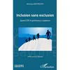 Image de Inclusion sans exclusion: Quand CPE et professeurs coopèrent