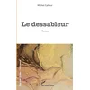 Image de Le dessableur