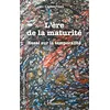 Image de L'ère de la maturité: Essai sur la temporalité