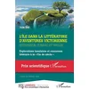 Image de L'île dans la littérature d'aventures victorienne: Explorations insulaires et renouveau littéraire à la « Fin de siècle »