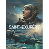 Image de Saint-Exupéry - Tome 02 - Le Royaume des étoiles