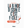 Image de La bande dessinée, c'est facile - NE