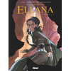 Image de La quête d'Ewilan. Ellana. Vol. 3. Lames