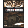 Image de Edmund Kemper : l'ogre de Santa Cruz