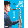 Image de Blue Giant Supreme - Tome 01