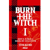 Image de Burn The Witch - Tome 01