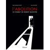 Image de L'abolition, le combat de Robert Badinter NE