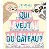 Image de Qui veut du gâteau?