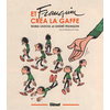 Image de Et Franquin créa la gaffe : les entretiens de 1985