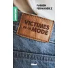 Image de Victimes de la mode