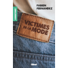 Image de Victimes de la mode