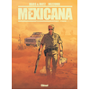 Image de Mexicana : intégrale