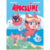 Image de Apocaline - Tome 01 - Un câlin d'enfer