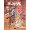 Image de Les Pionniers du nouveau monde - Tome 23 - Les Révoltés du Mississippi