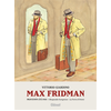 Image de Max Fridman - Format roman graphique - Tome 01 - Printemps-été 1938 : Rhapsodie hongroise / La Porte d'Orient