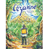 Image de Cézanne : sur la route Cézanne