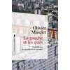Image de La gauche et les cités : enquête sur un rendez-vous manqué