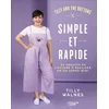 Image de Simple et rapide: 24 projets de couture à réaliser en un après-midi