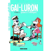 Image de Les nouvelles aventures de Gai-Luron. Vol. 2. Gai-Luron passe à l'attaque !
