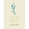 Image de Zaï zaï zaï zaï