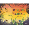Image de Mystères et toiles d'araignée : les aranéides