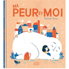 Image de Ma peur et moi