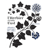 Image de L'herbier d'Emilie Vast : plantes sauvages des villes