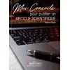 Image de MES CONSEILS POUR PUBLIER UN ARTICLE SCIENTIFIQUE
