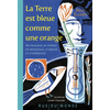 Image de La Terre est bleue comme une orange : anthologie de poèmes de résistance, d'amour et d'espérance